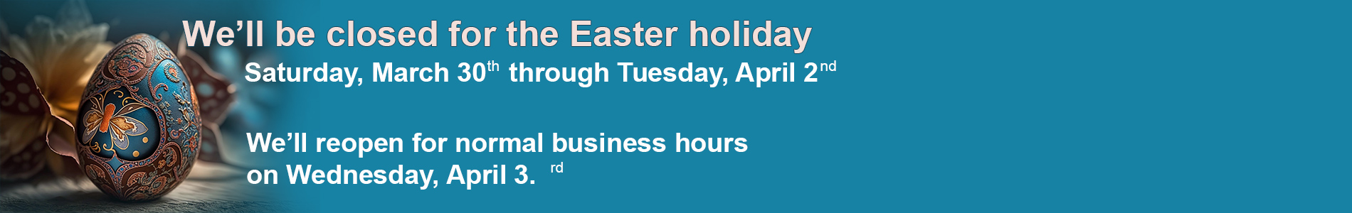 2024 Easter Holiday business hours.